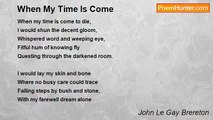 John Le Gay Brereton - When My Time Is Come