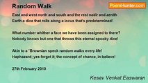 Kesav Venkat Easwaran - Random Walk