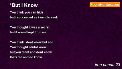 iron panda 23 - *But I Know