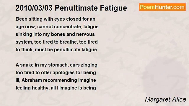 Margaret Alice - 2010/03/03 Penultimate Fatigue