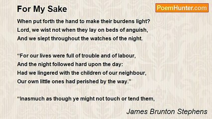 James Brunton Stephens - For My Sake