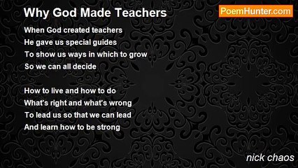 nick chaos - Why God Made Teachers