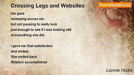 Lonnie Hicks - Crossing Legs and Websites