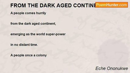 Eche Ononukwe - FROM THE DARK AGED CONTINENT