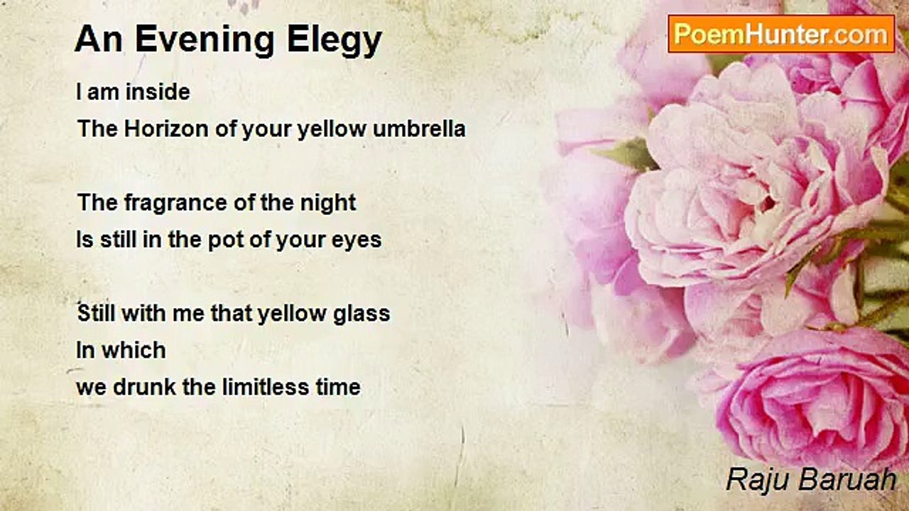Raju Baruah - An Evening Elegy