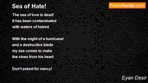 Eyan Desir - Sea of Hate!