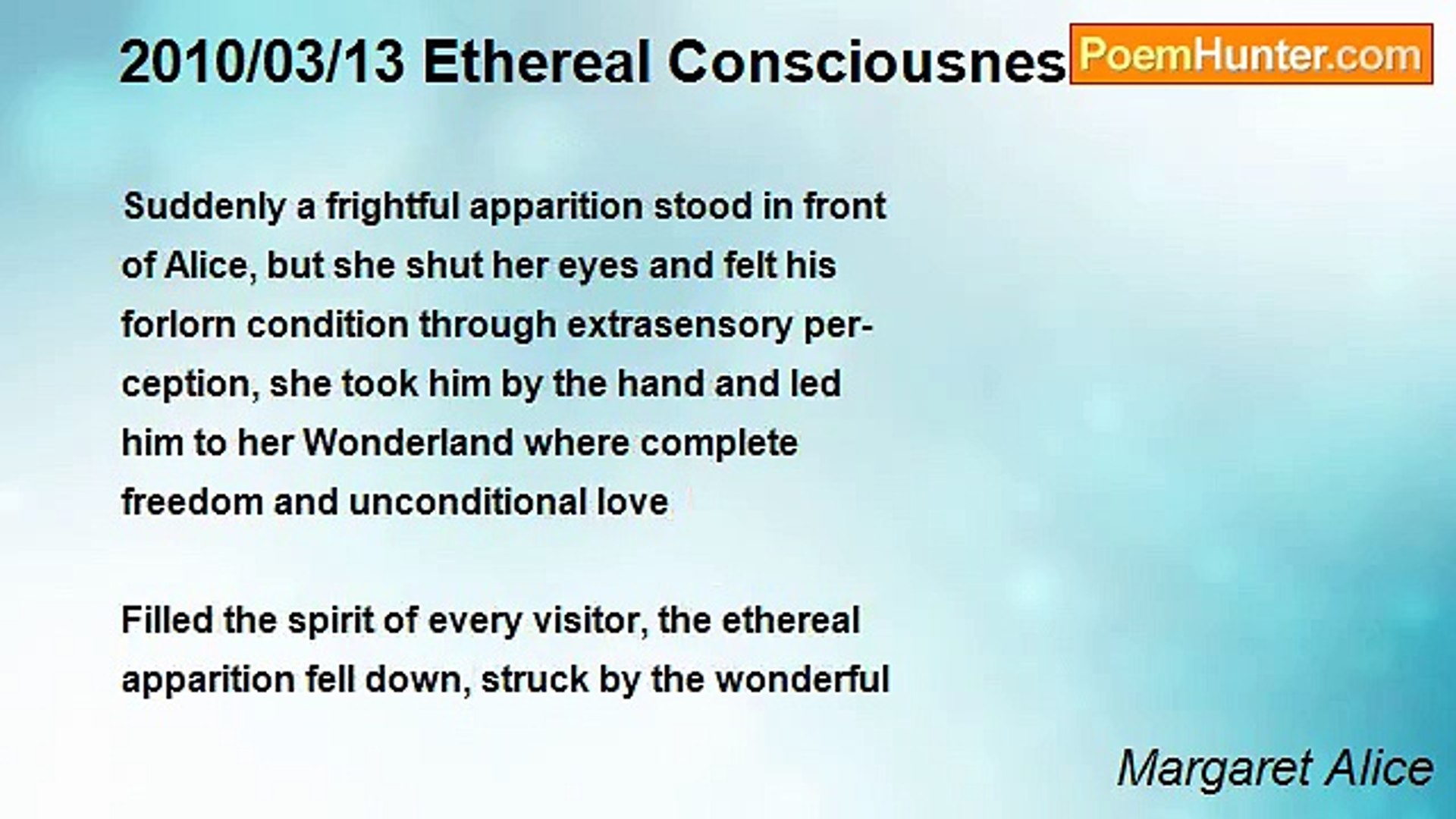 ⁣Margaret Alice - 2010/03/13 Ethereal Consciousness