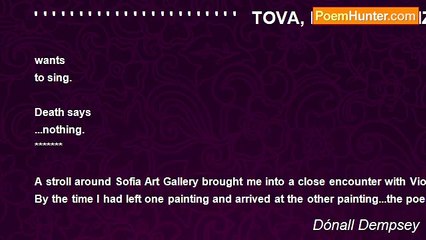 Dónall Dempsey - ' ' ' ' ' ' ' ' ' ' ' ' ' ' ' ' ' ' ' ' ' ' '   TOVA, KOETO NE VIZHDATE(THE THINGS YOU DON’T SEE)   - for Onelia
