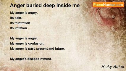 Ricky Baker - Anger buried deep inside me