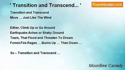 MoonBee Canady - ' Transition and Transcend... '