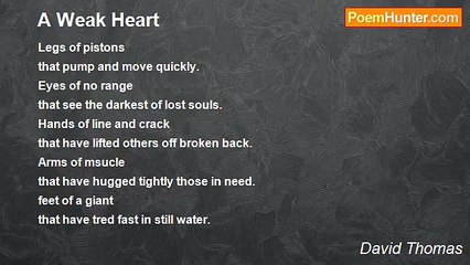 David Thomas - A Weak Heart
