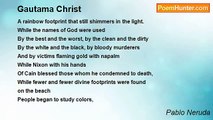 Pablo Neruda - Gautama Christ