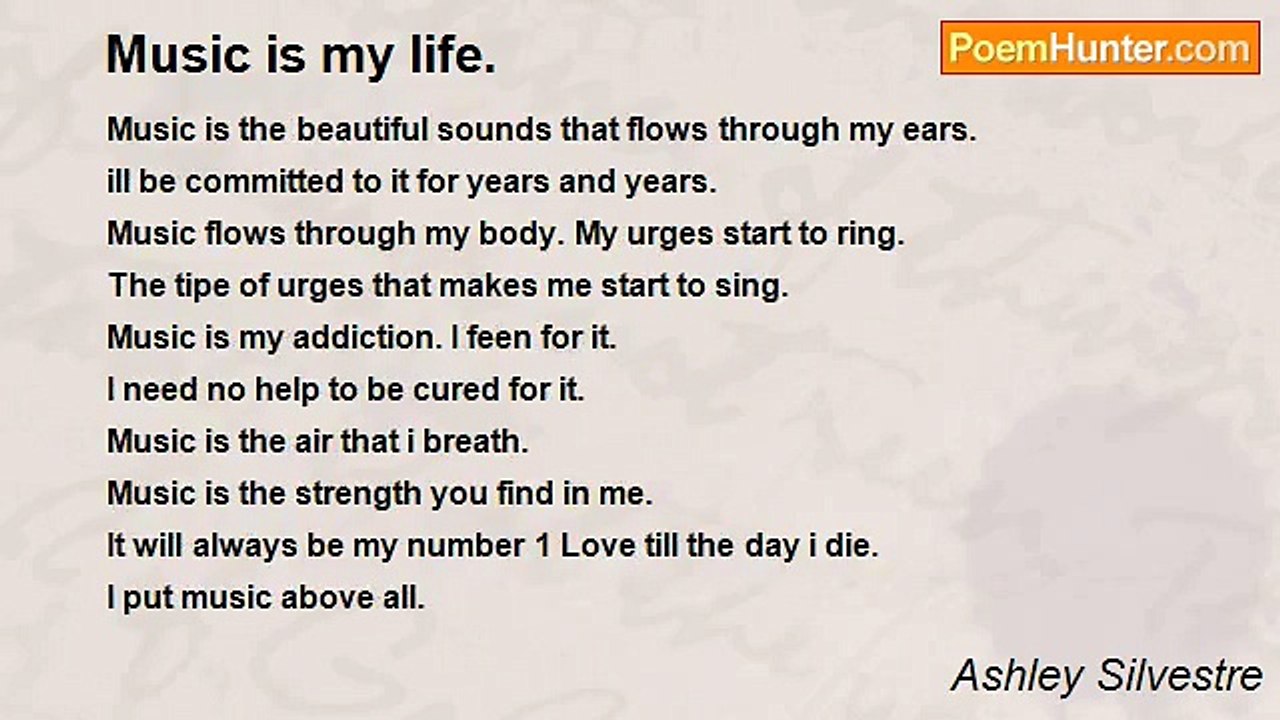 Ashley Silvestre - Music is my life.