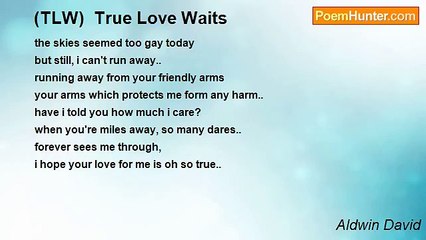 Aldwin David - (TLW)  True Love Waits