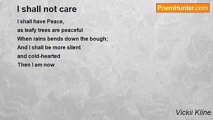 Vickii Kline - I shall not care