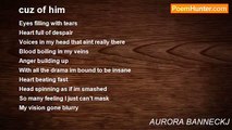 AURORA BANNECKJ - cuz of him
