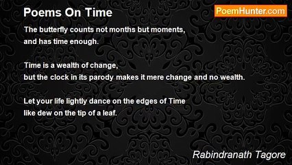 Rabindranath Tagore - Poems On Time