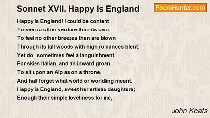 John Keats - Sonnet XVII. Happy Is England