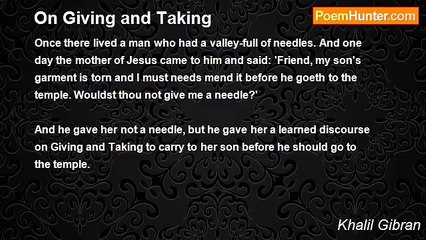 Khalil Gibran - On Giving and Taking
