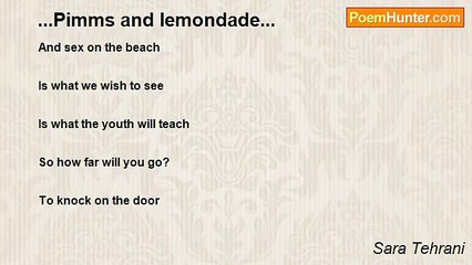 Sara Tehrani - ...Pimms and lemondade...