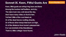 John Keats - Sonnet IX. Keen, Fitful Gusts Are