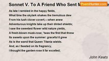 John Keats - Sonnet V. To A Friend Who Sent Me Some Roses