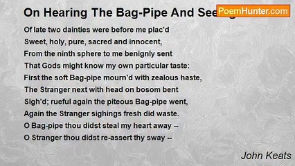 John Keats - On Hearing The Bag-Pipe And Seeing