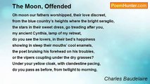 Charles Baudelaire - The Moon, Offended
