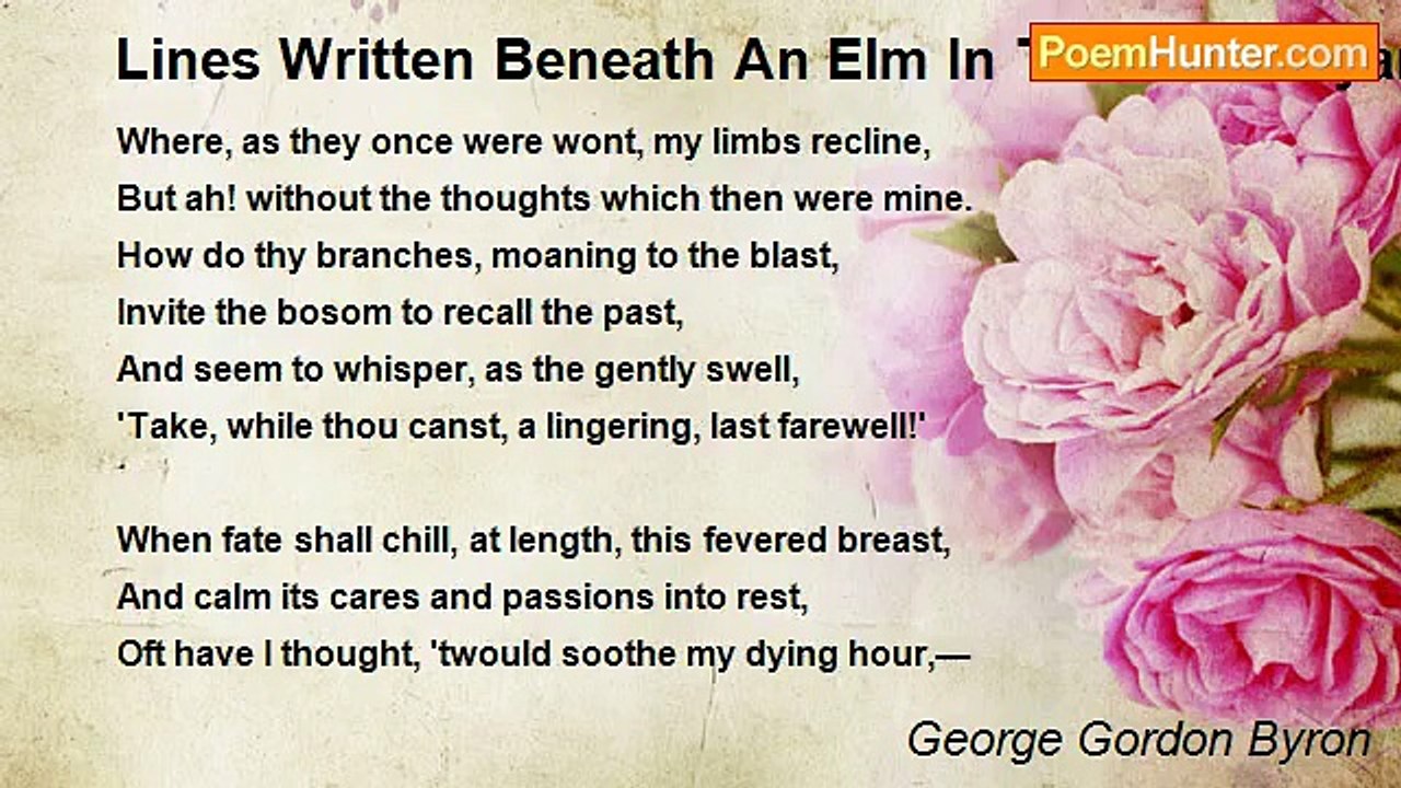 George Gordon Byron - Lines Written Beneath An Elm In The Churchyard Of Harrow On The Hill, Sept. 2, 1807