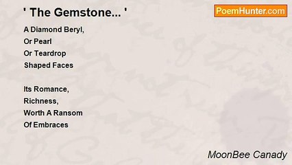 MoonBee Canady - ' The Gemstone... '