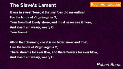 Robert Burns - The Slave’s Lament