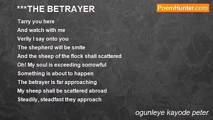 ogunleye kayode peter - ***THE BETRAYER