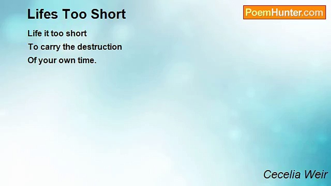 Cecelia Weir - Lifes Too Short