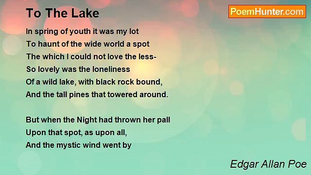 Edgar Allan Poe - To The Lake