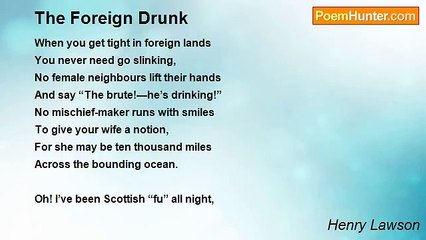 Henry Lawson - The Foreign Drunk