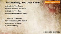 MoonBee Canady - ' Instinctively, You Just Know... '