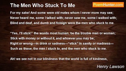 Henry Lawson - The Men Who Stuck To Me