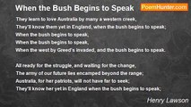 Henry Lawson - When the Bush Begins to Speak