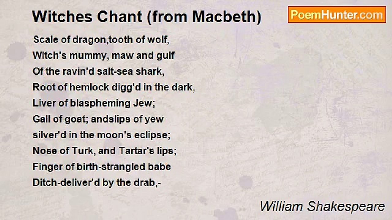 William Shakespeare - Witches Chant (from Macbeth)