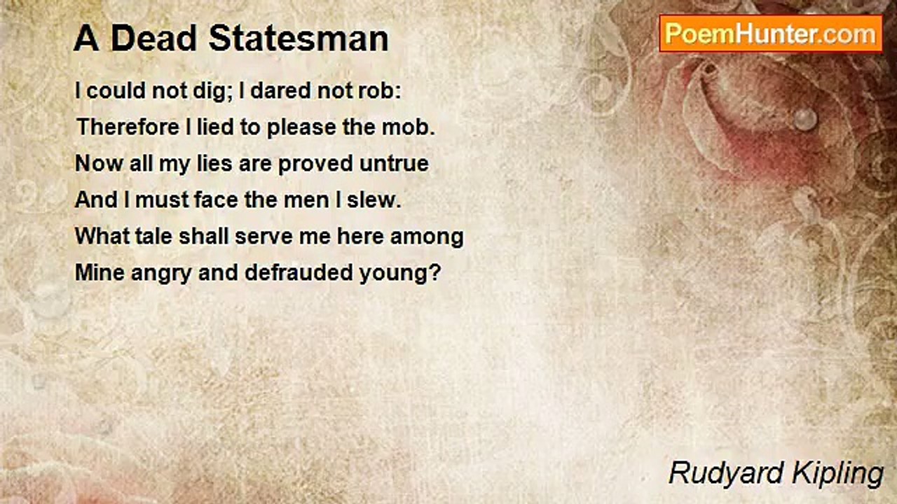 Rudyard Kipling - A Dead Statesman