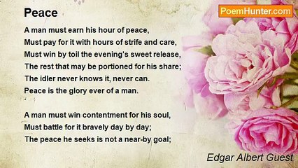 Edgar Albert Guest - Peace
