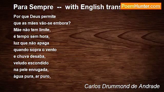 Carlos Drummond de Andrade - Para Sempre with English translation