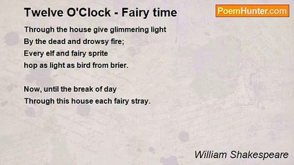 William Shakespeare - Twelve O'Clock - Fairy time