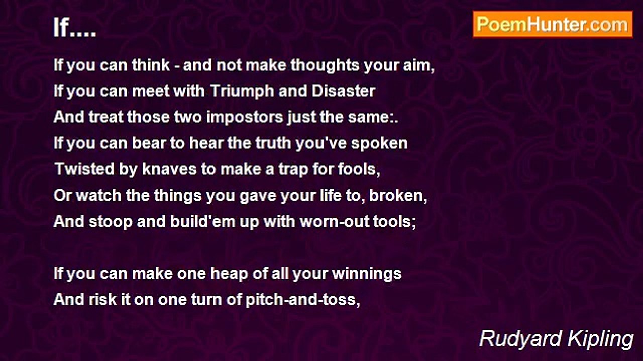 Rudyard Kipling - If....