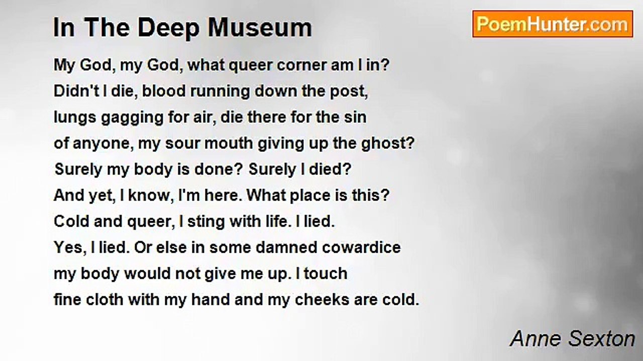 Anne Sexton - In The Deep Museum