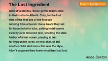 Anne Sexton - The Lost Ingredient