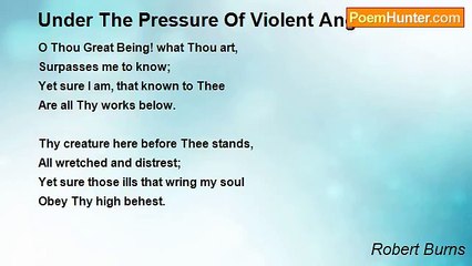 Robert Burns - Under The Pressure Of Violent Anguish