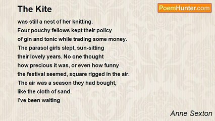 Anne Sexton - The Kite