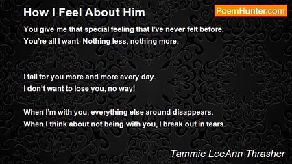 Tammie LeeAnn Thrasher - How I Feel About Him