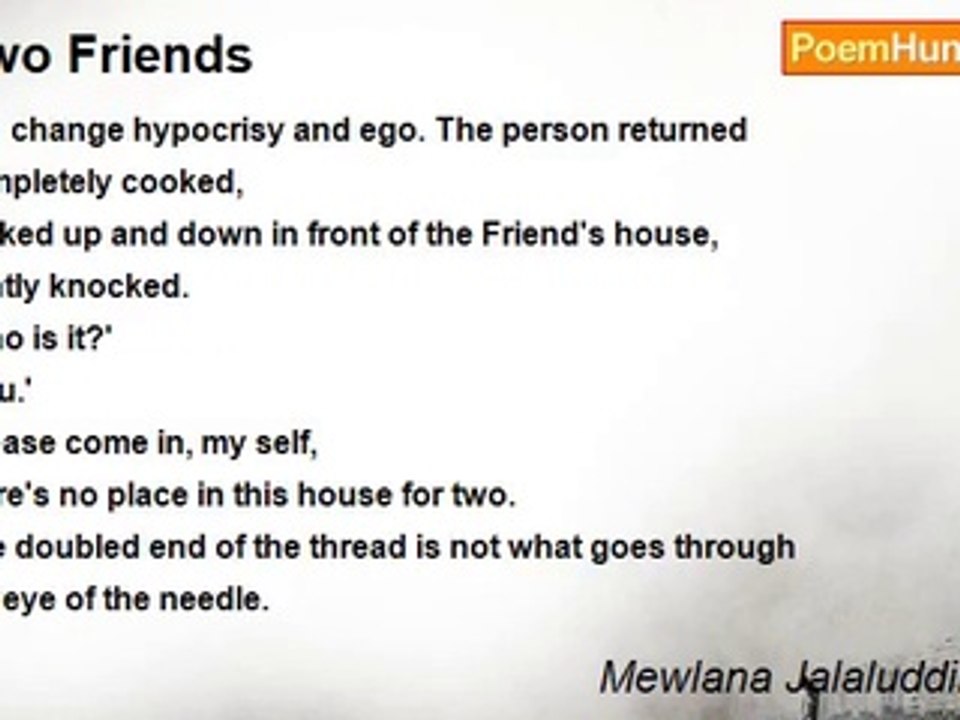 Mewlana Jalaluddin Rumi - Two Friends